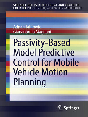 cover image of Passivity-Based Model Predictive Control for Mobile Vehicle Motion Planning